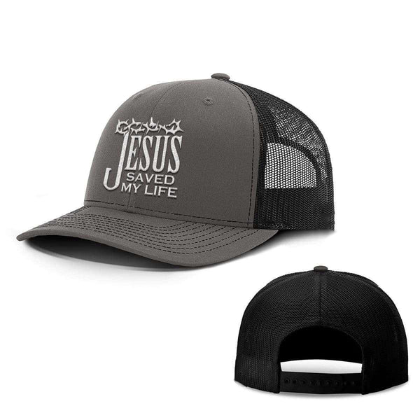Jesus Saved My Life Hats