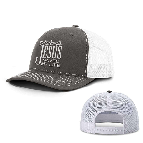 Jesus Saved My Life Hats