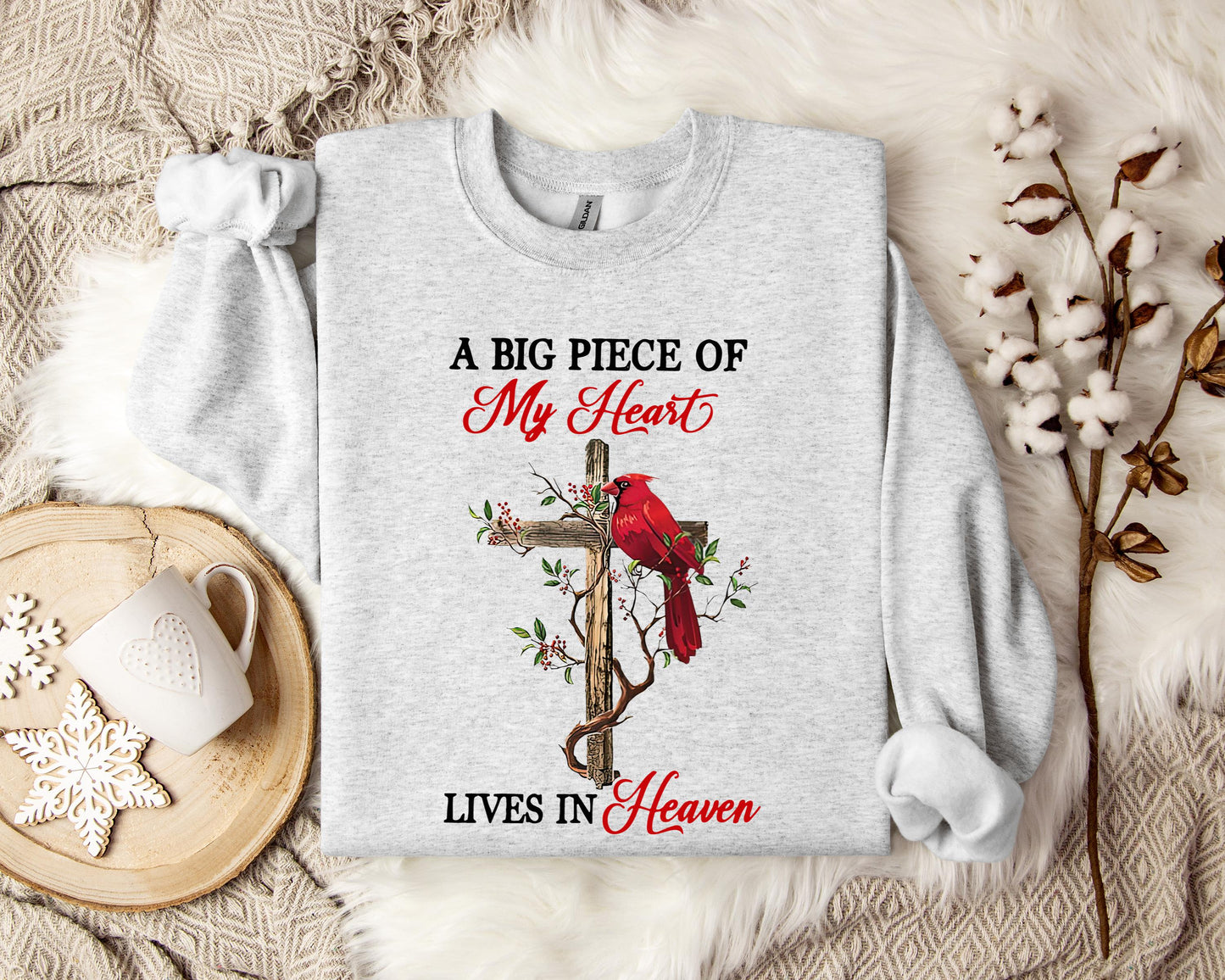 A Big Piece Of My Heart Lives In Heaven Sweatshirt
