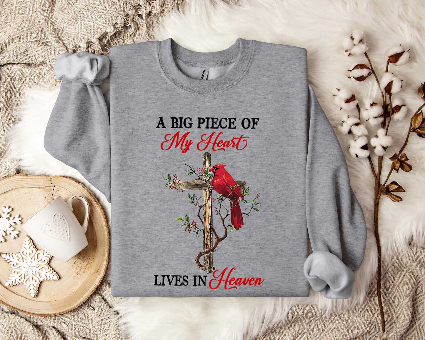 A Big Piece Of My Heart Lives In Heaven Sweatshirt