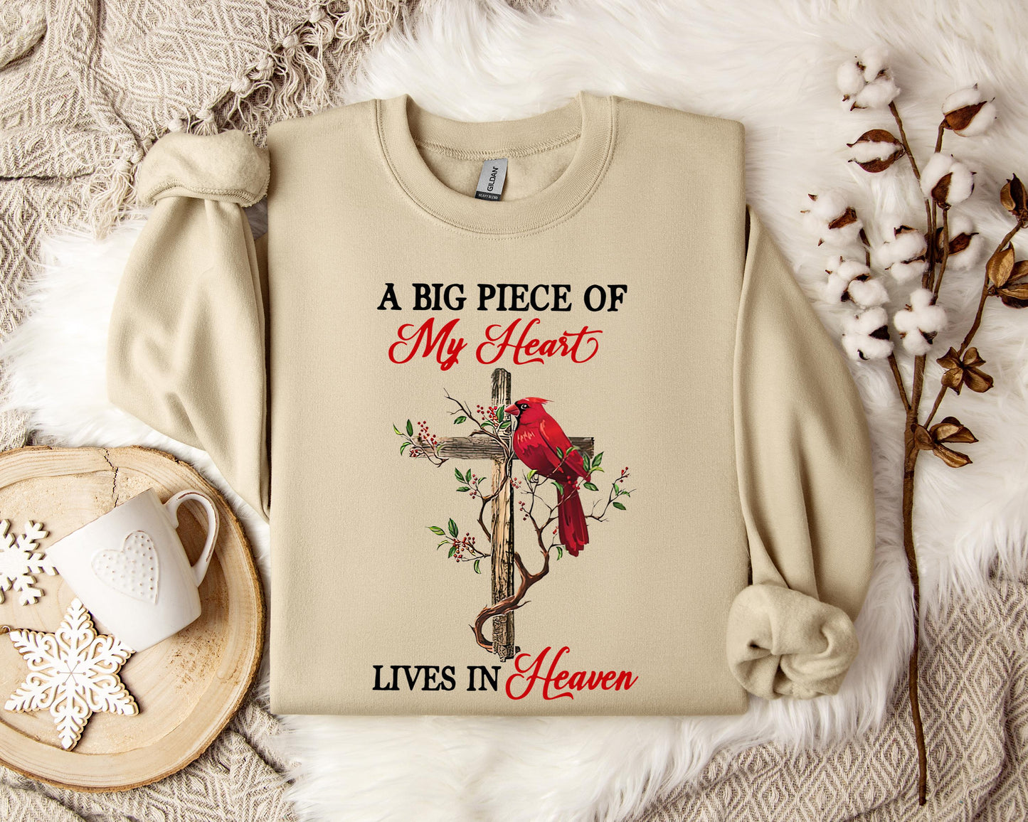 A Big Piece Of My Heart Lives In Heaven Sweatshirt