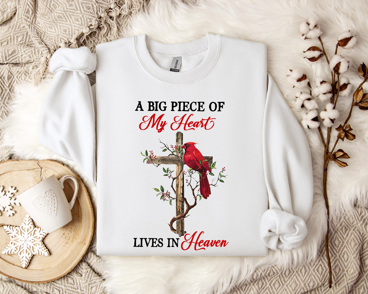 A Big Piece Of My Heart Lives In Heaven Sweatshirt