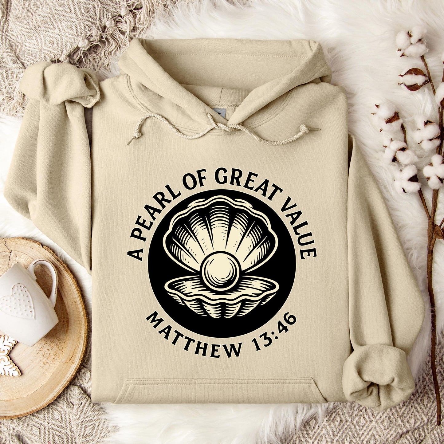 A Pearl Of Great Value Matthew 13.46 Hoodie