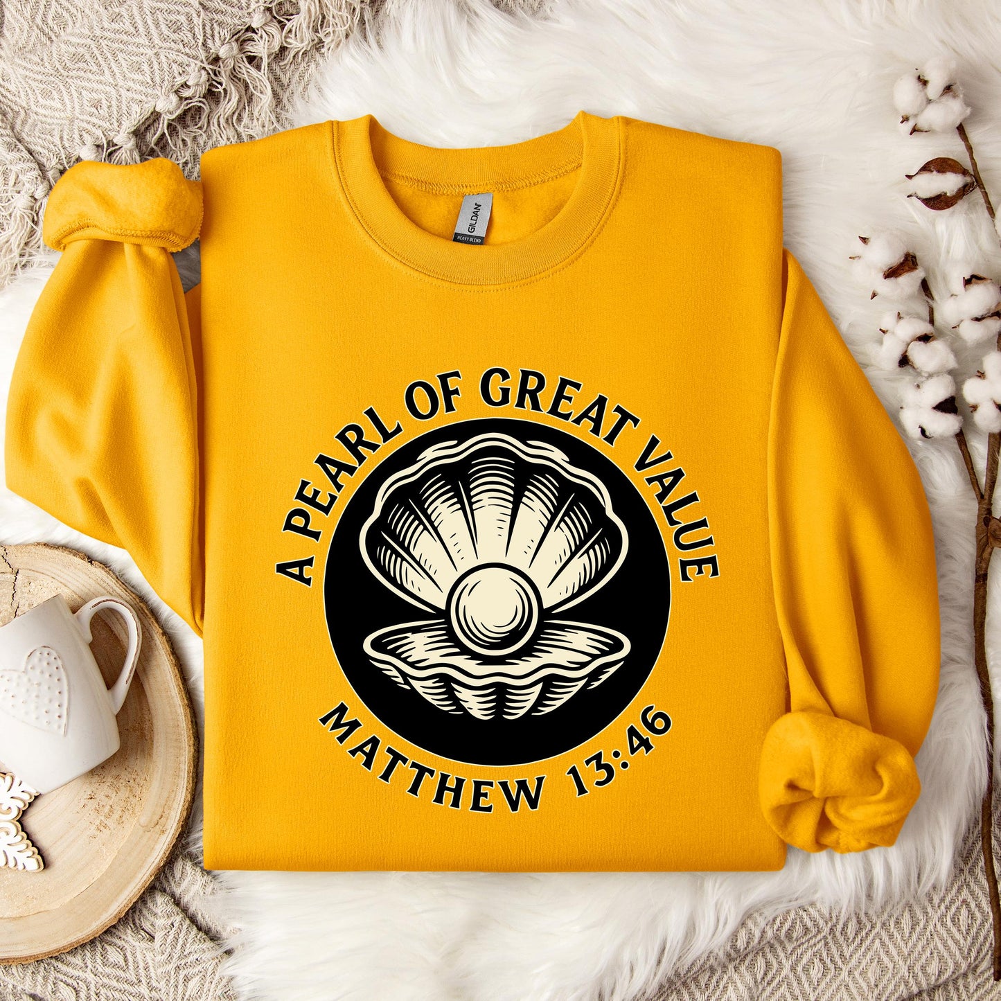 A Pearl Of Great Value Matthew 13.46 Sweatshirt