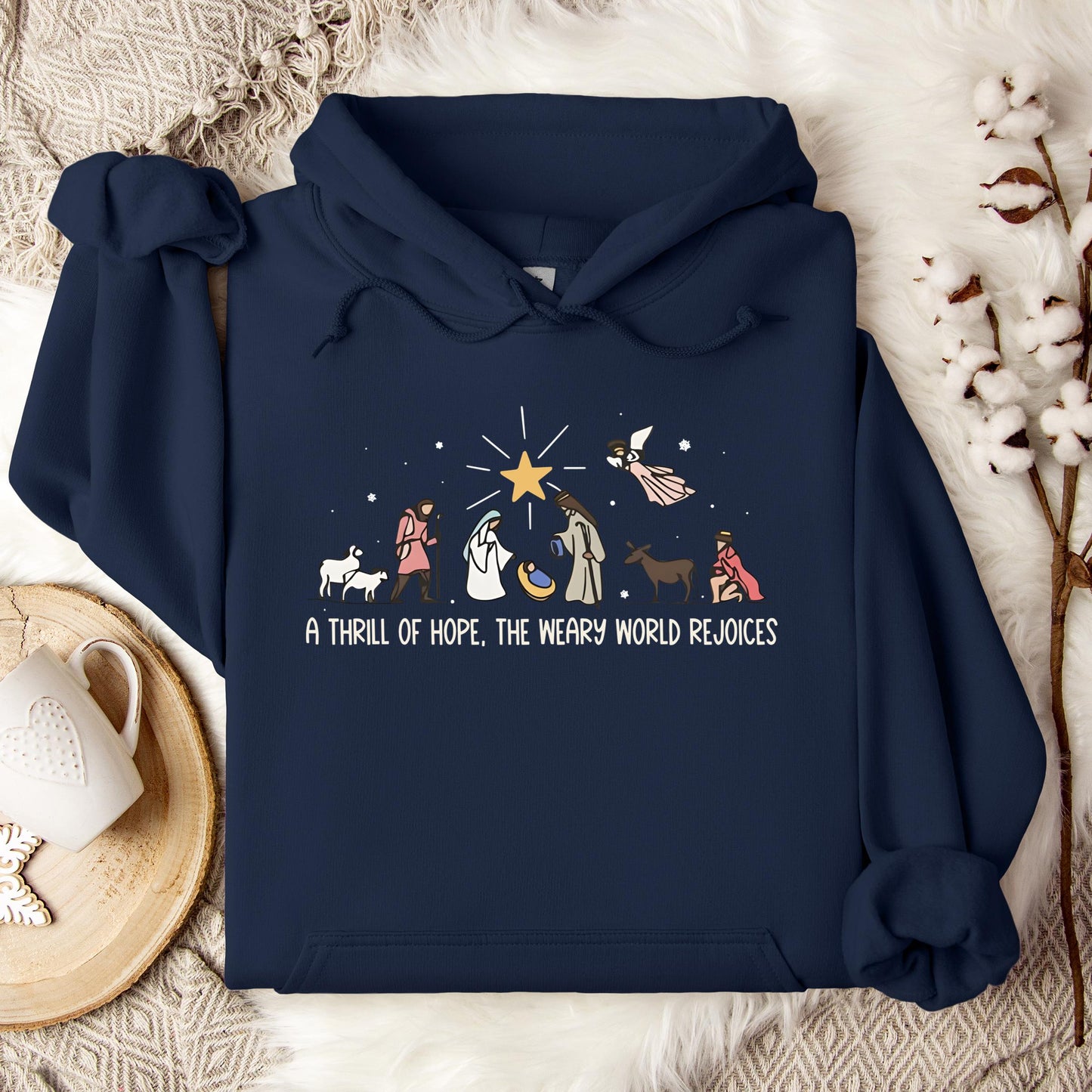 A Thrill Of Hope The Weary World Rejoices 01 Hoodie