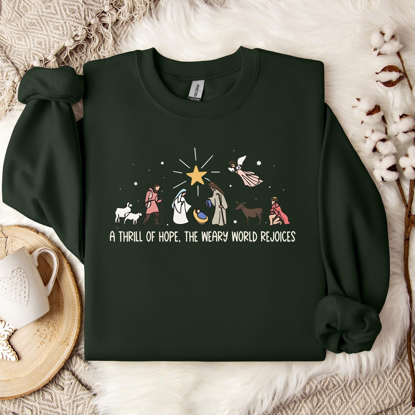 A Thrill Of Hope The Weary World Rejoices 01 Sweatshirt