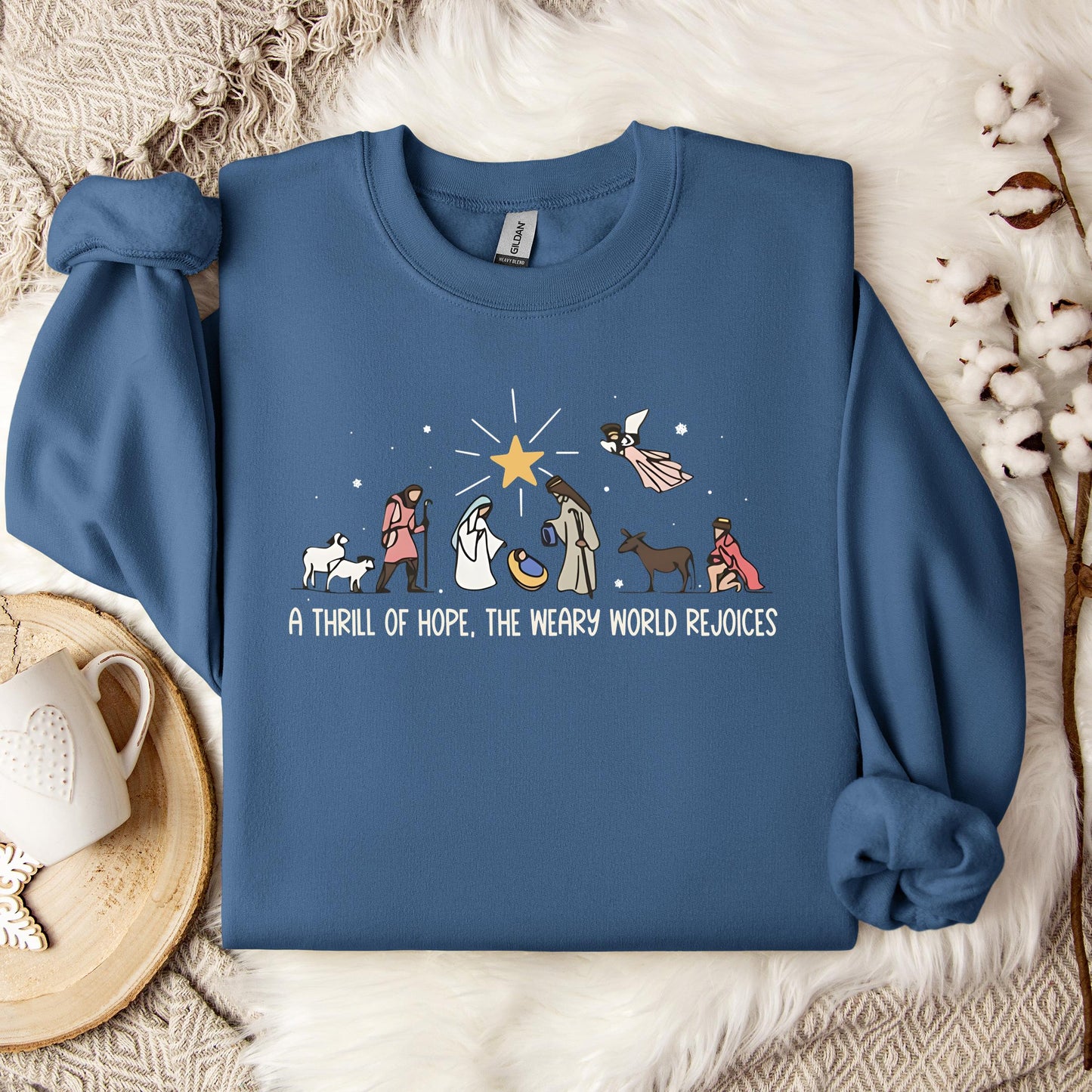 A Thrill Of Hope The Weary World Rejoices 01 Sweatshirt