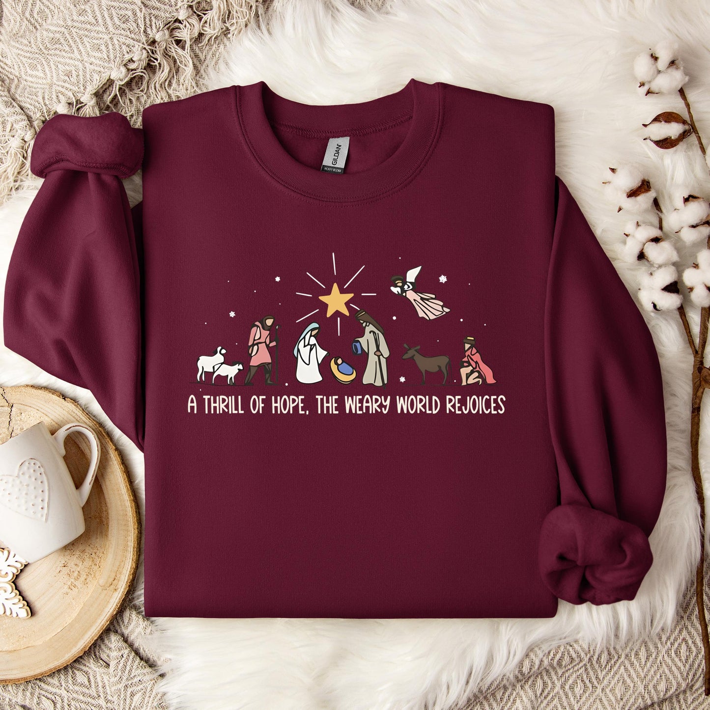 A Thrill Of Hope The Weary World Rejoices 01 Sweatshirt