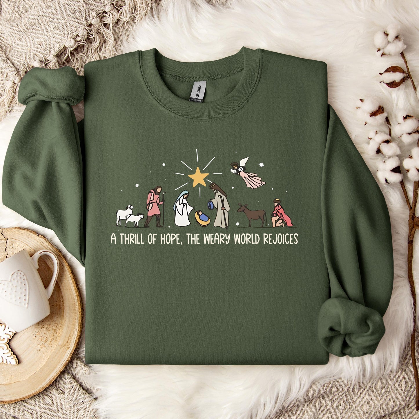 A Thrill Of Hope The Weary World Rejoices 01 Sweatshirt