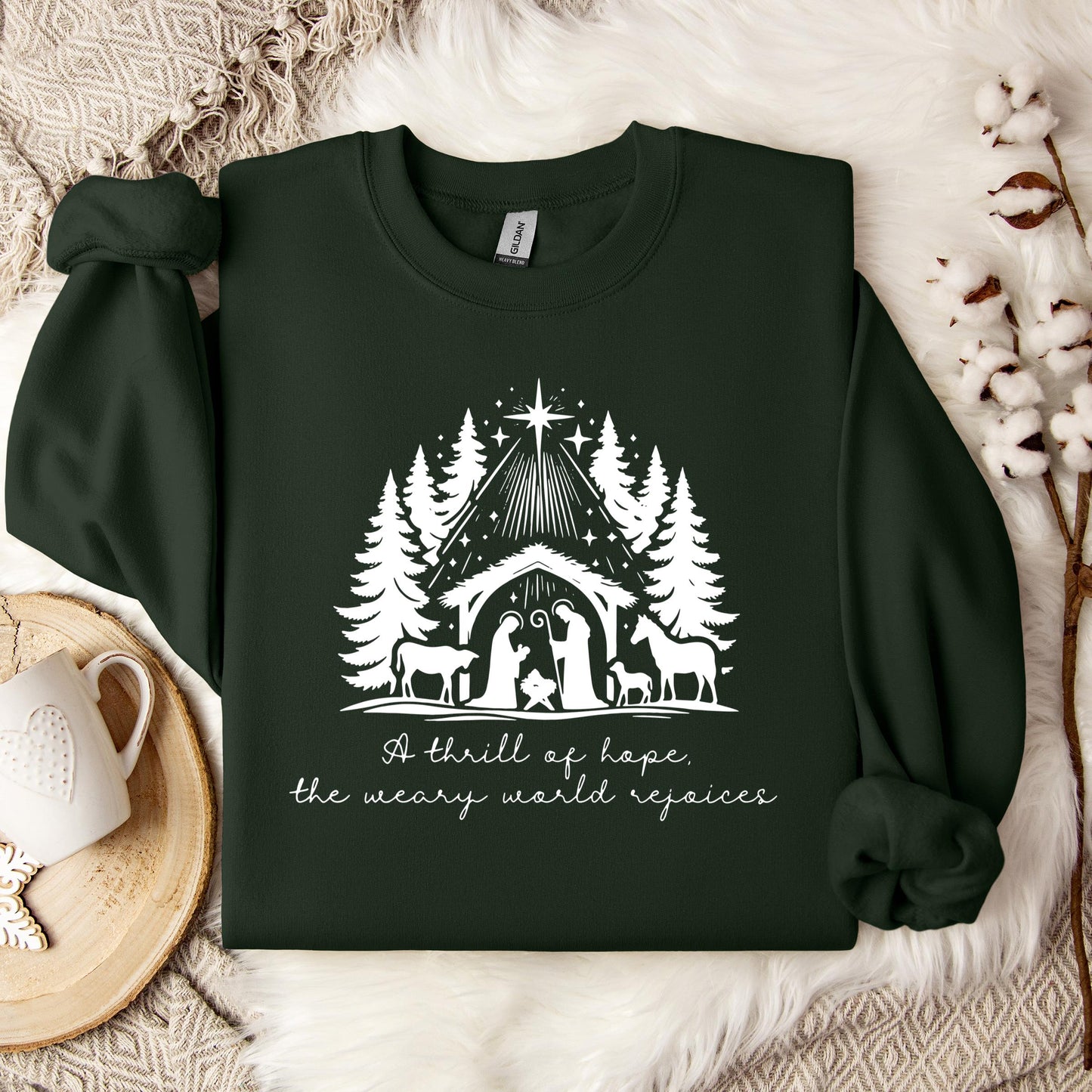 A Thrill Of Hope The Weary World Rejoices Sweatshirt