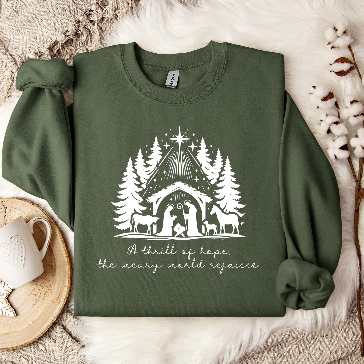 A Thrill Of Hope The Weary World Rejoices Sweatshirt