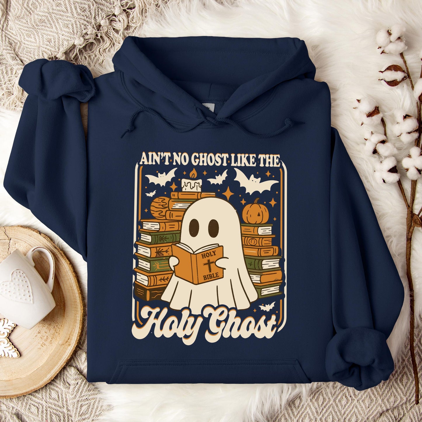 Ain't No Ghost Like The Holy Ghost 01 Hoodie