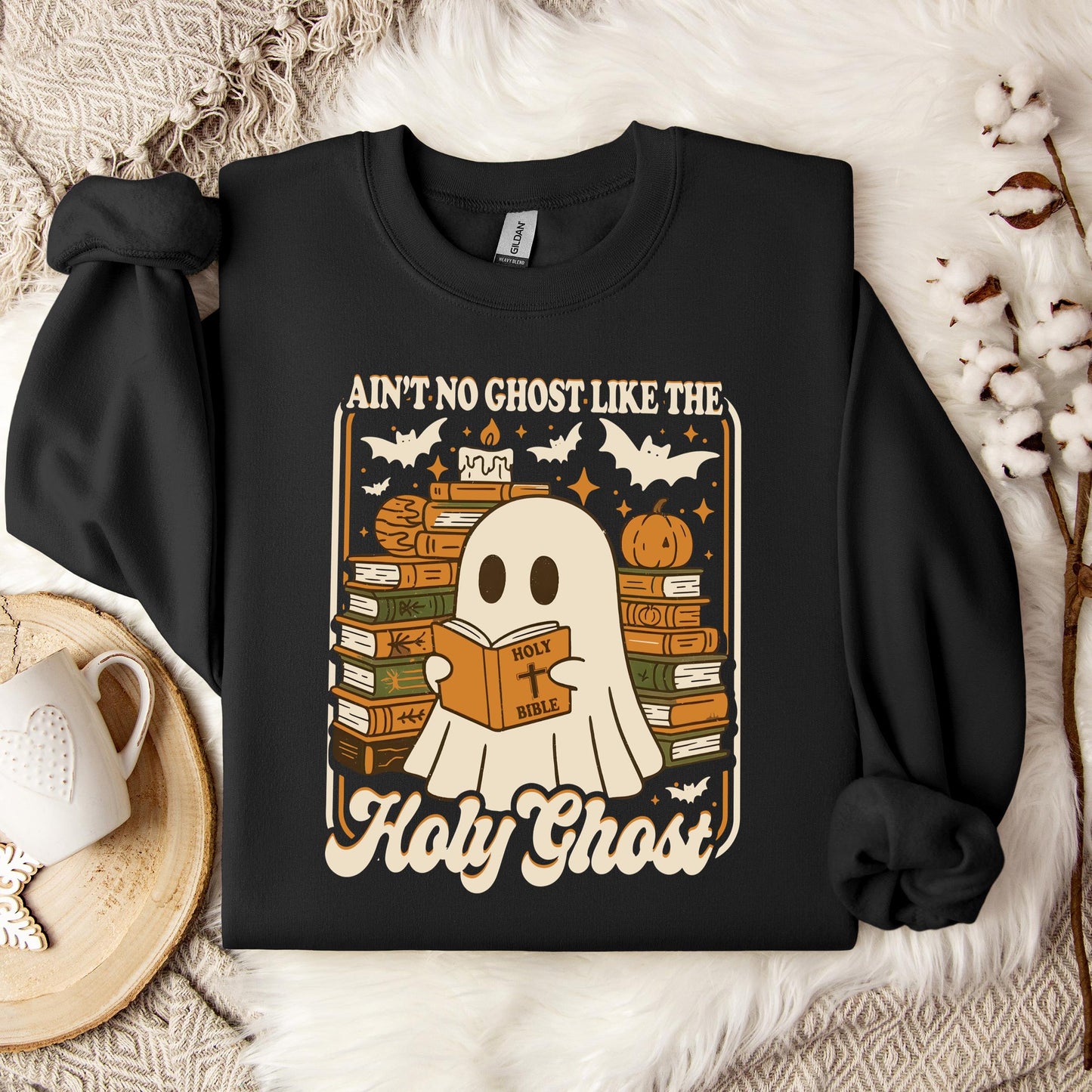 Ain't No Ghost Like The Holy Ghost 01 Sweatshirt