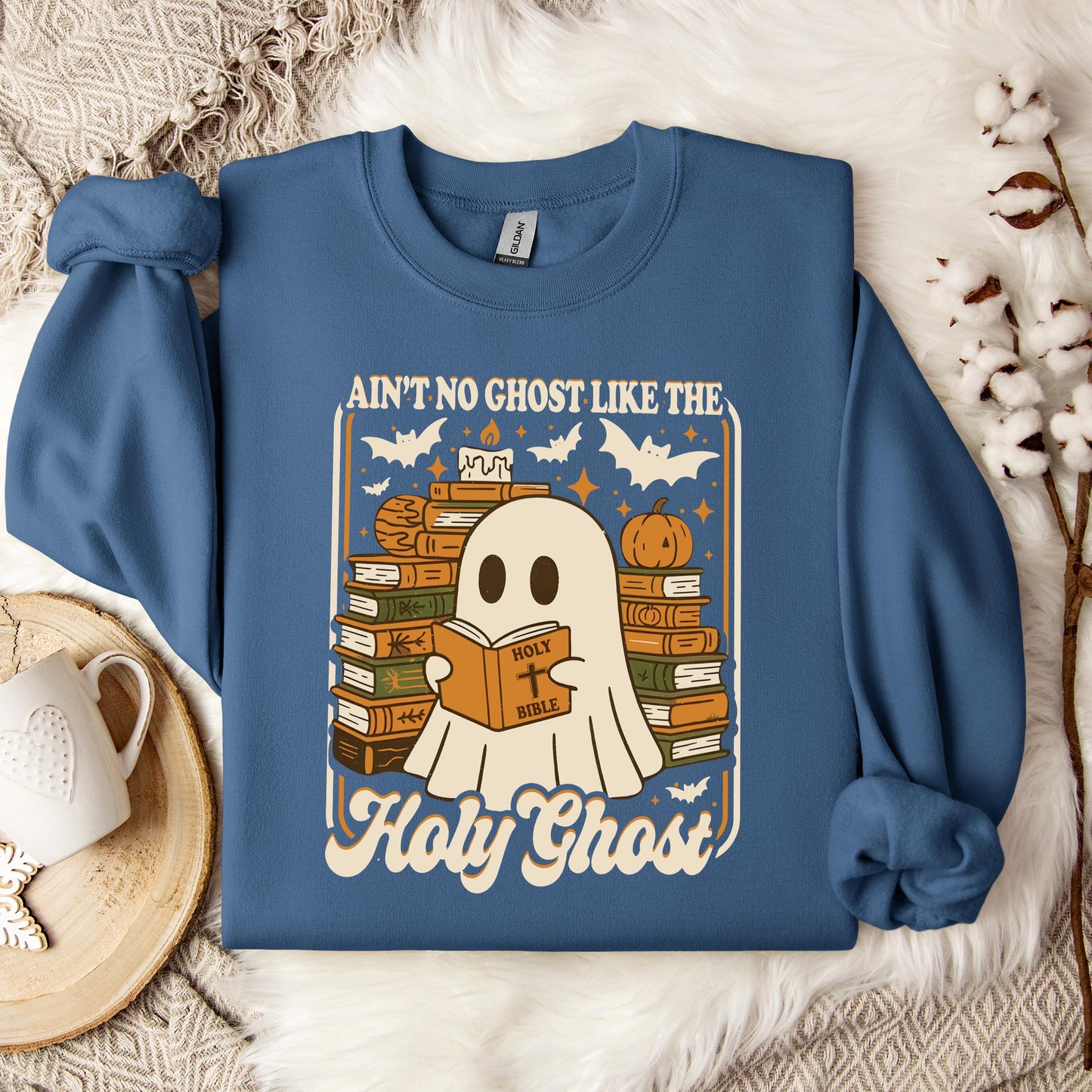 Ain't No Ghost Like The Holy Ghost 01 Sweatshirt
