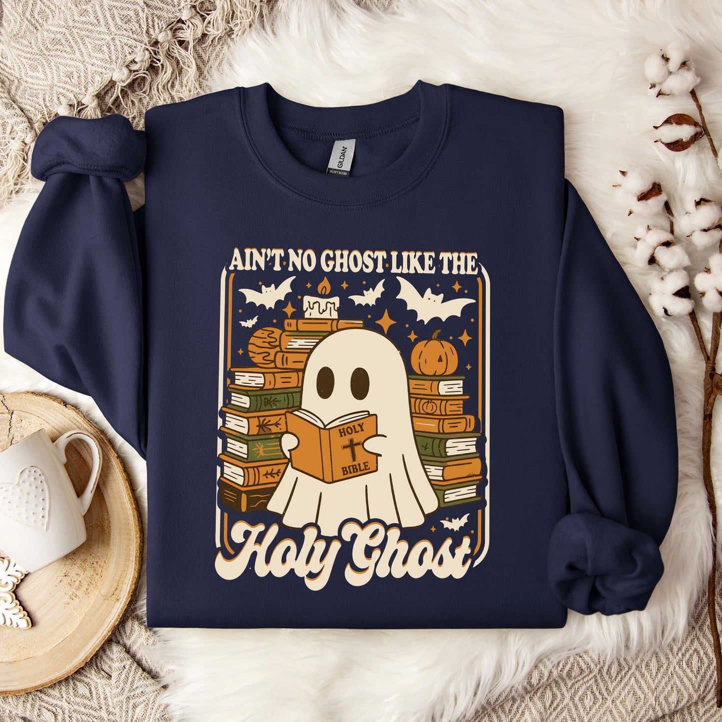 Ain't No Ghost Like The Holy Ghost 01 Sweatshirt