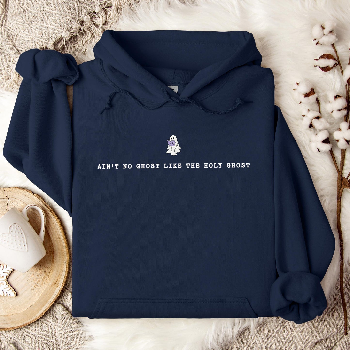 Ain't No Ghost Like The Holy Ghost 02 Hoodie