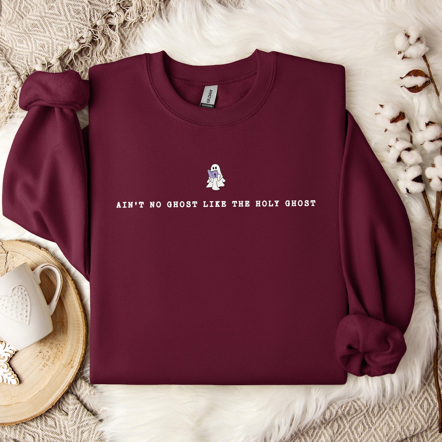 Ain't No Ghost Like The Holy Ghost 02 Sweatshirt
