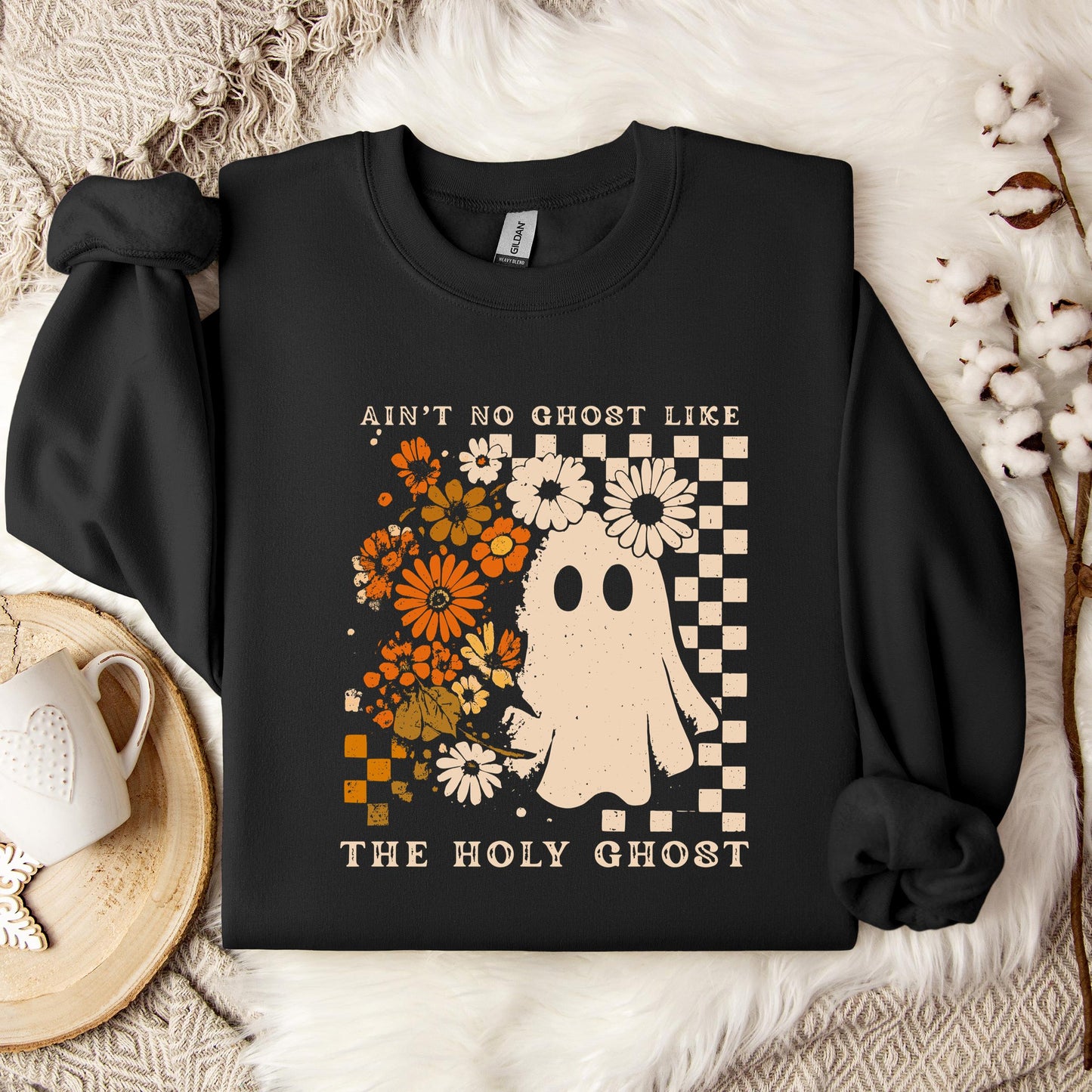 Ain't No Ghost Like The Holy Ghost 03 Sweatshirt