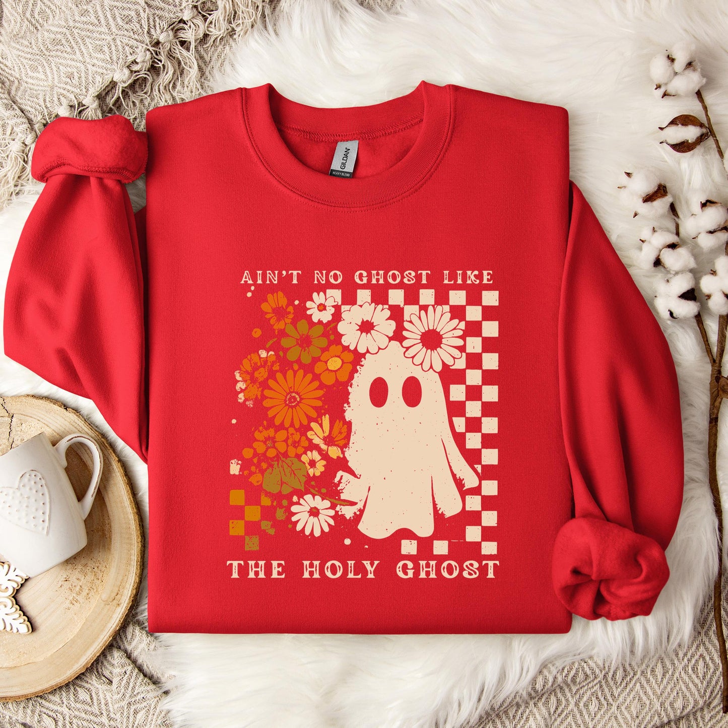 Ain't No Ghost Like The Holy Ghost 03 Sweatshirt