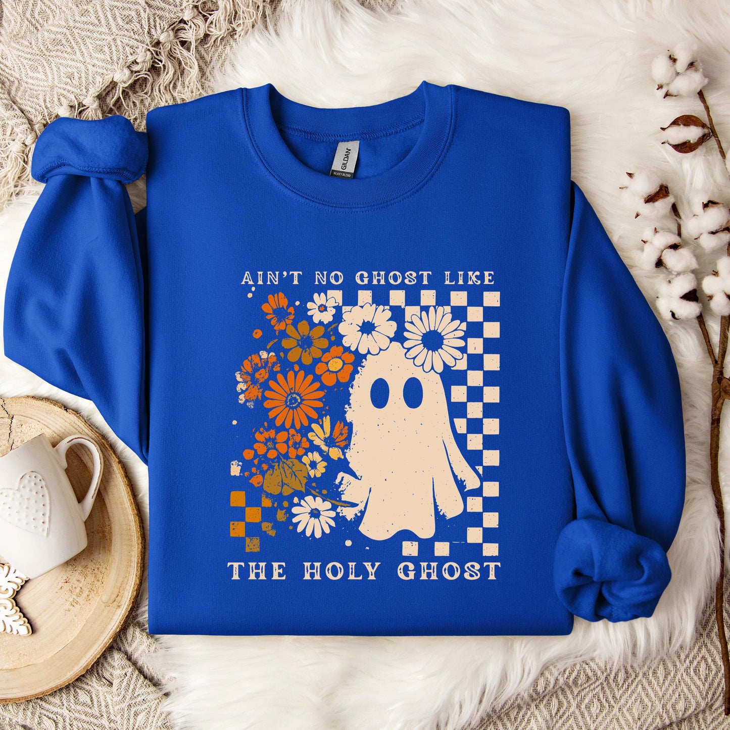 Ain't No Ghost Like The Holy Ghost 03 Sweatshirt