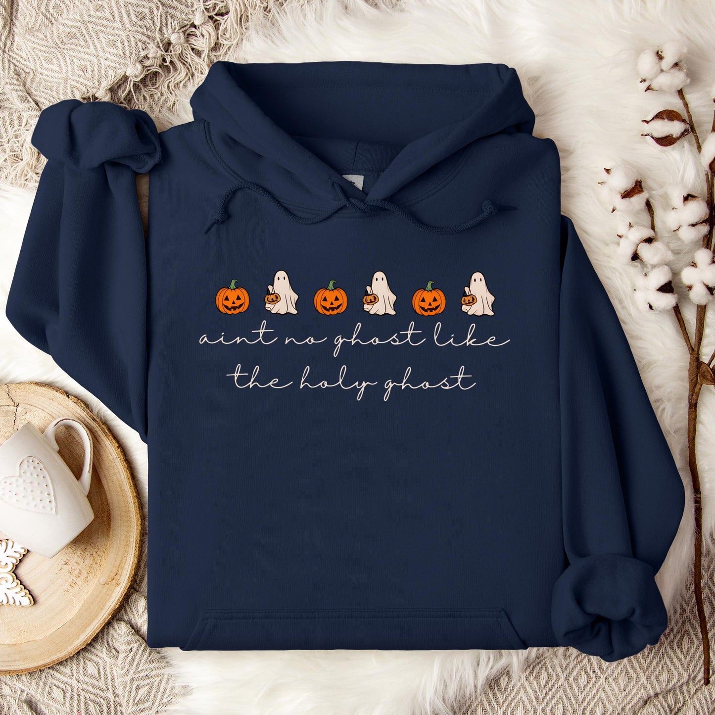 Ain't No Ghost Like The Holy Ghost 04 Hoodie