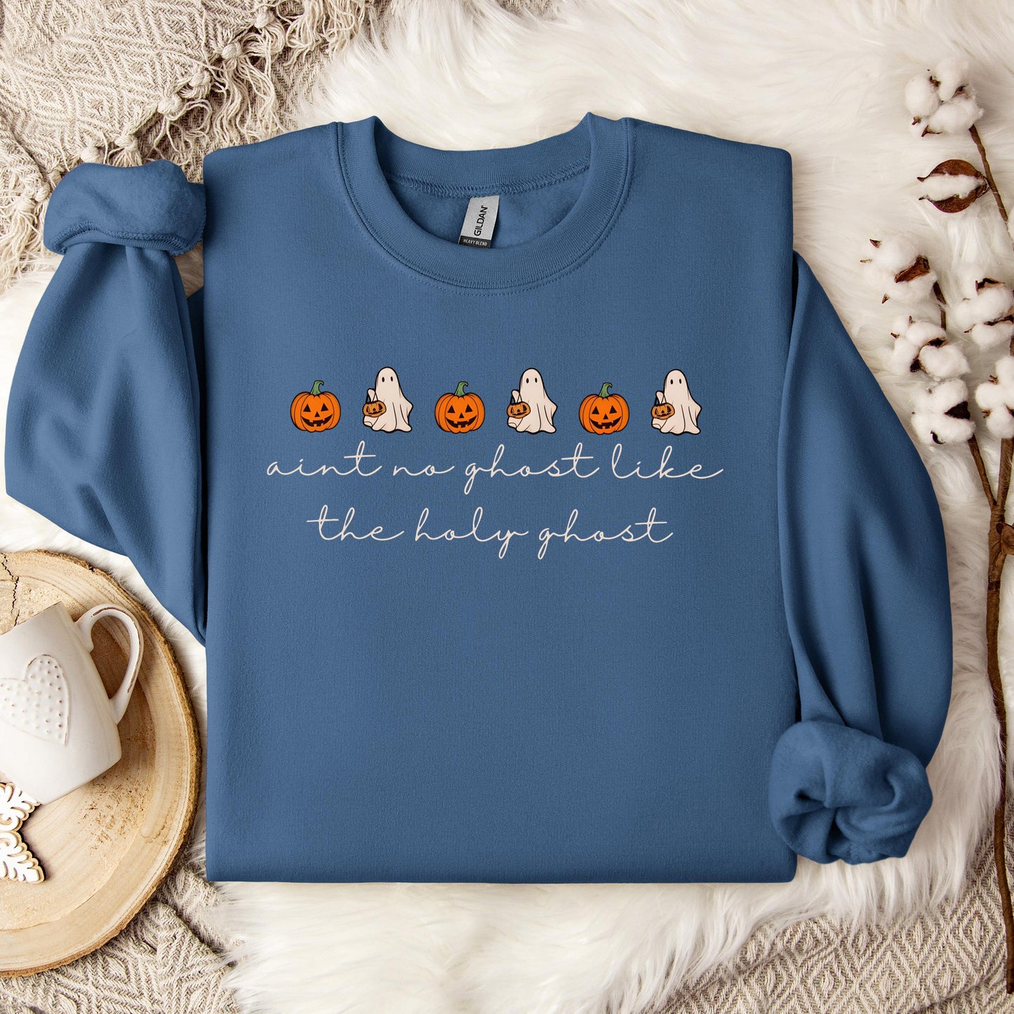 Ain't No Ghost Like The Holy Ghost 04 Sweatshirt
