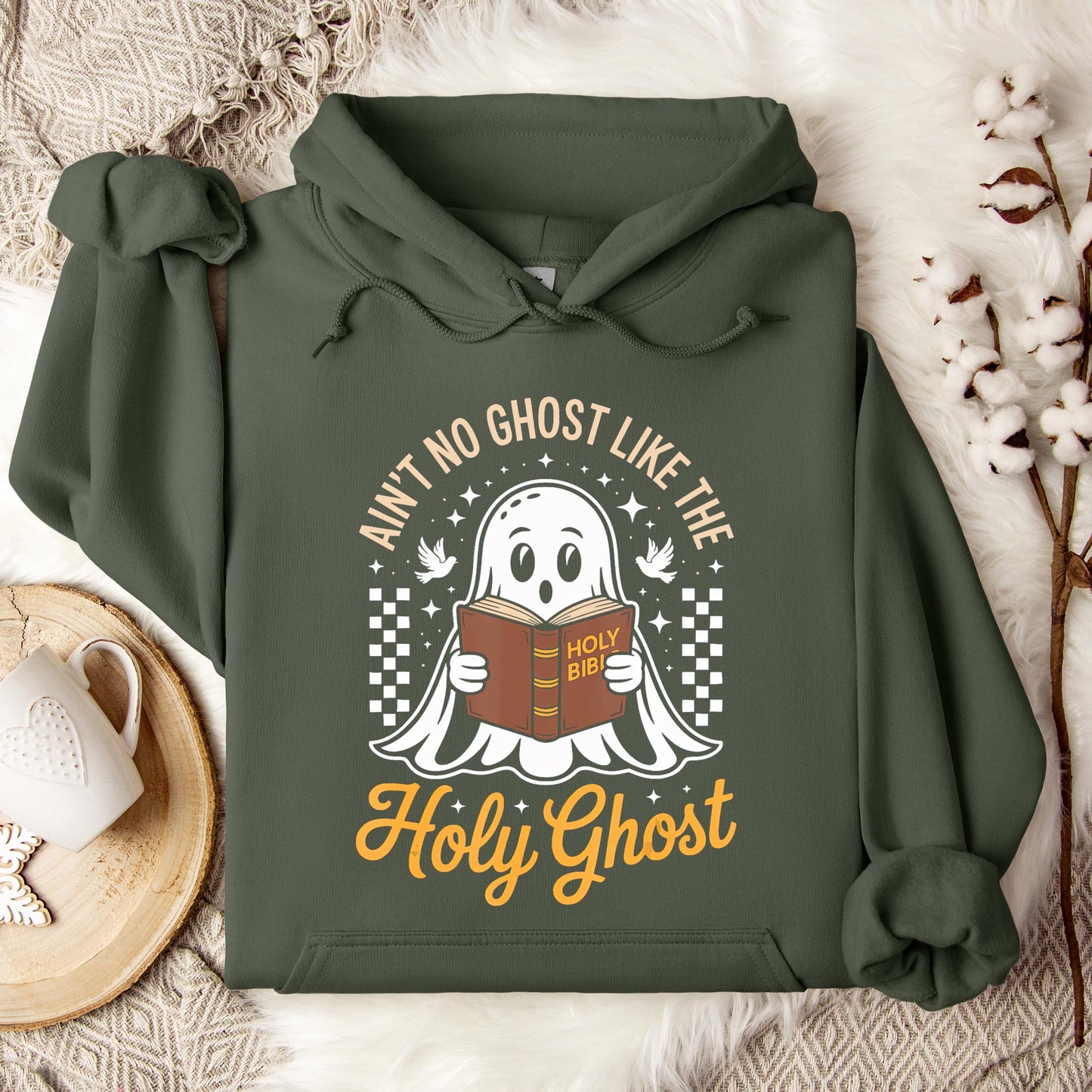 Ain't No Ghost Like The Holy Ghost Hoodie