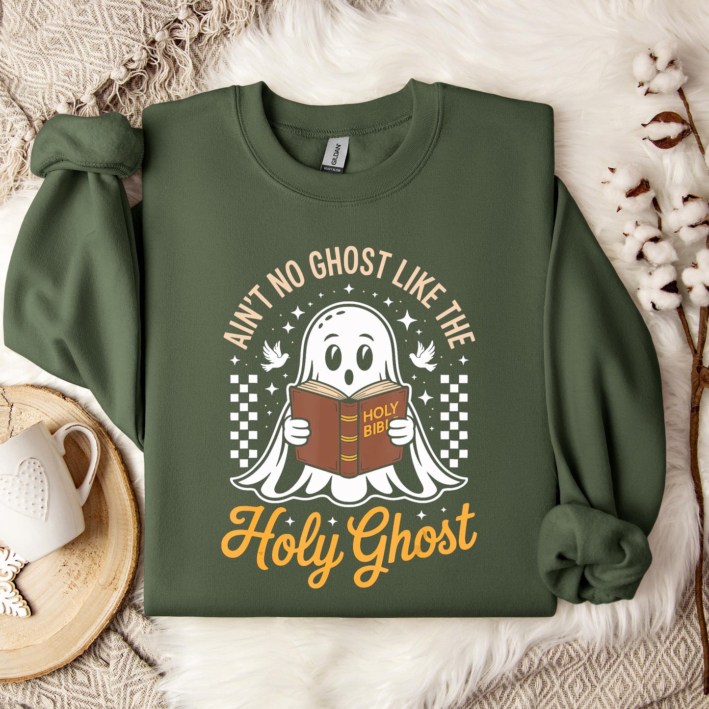 Ain't No Ghost Like The Holy Ghost Sweatshirt