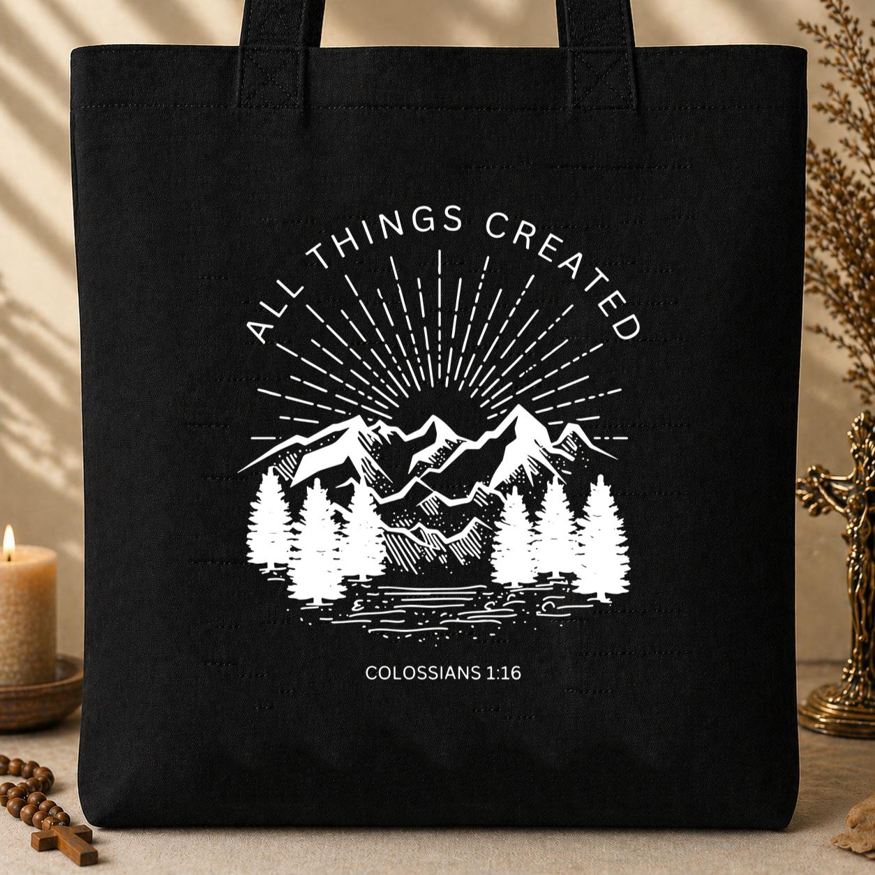 All Things Created Colossians 1.16 Tote Bag