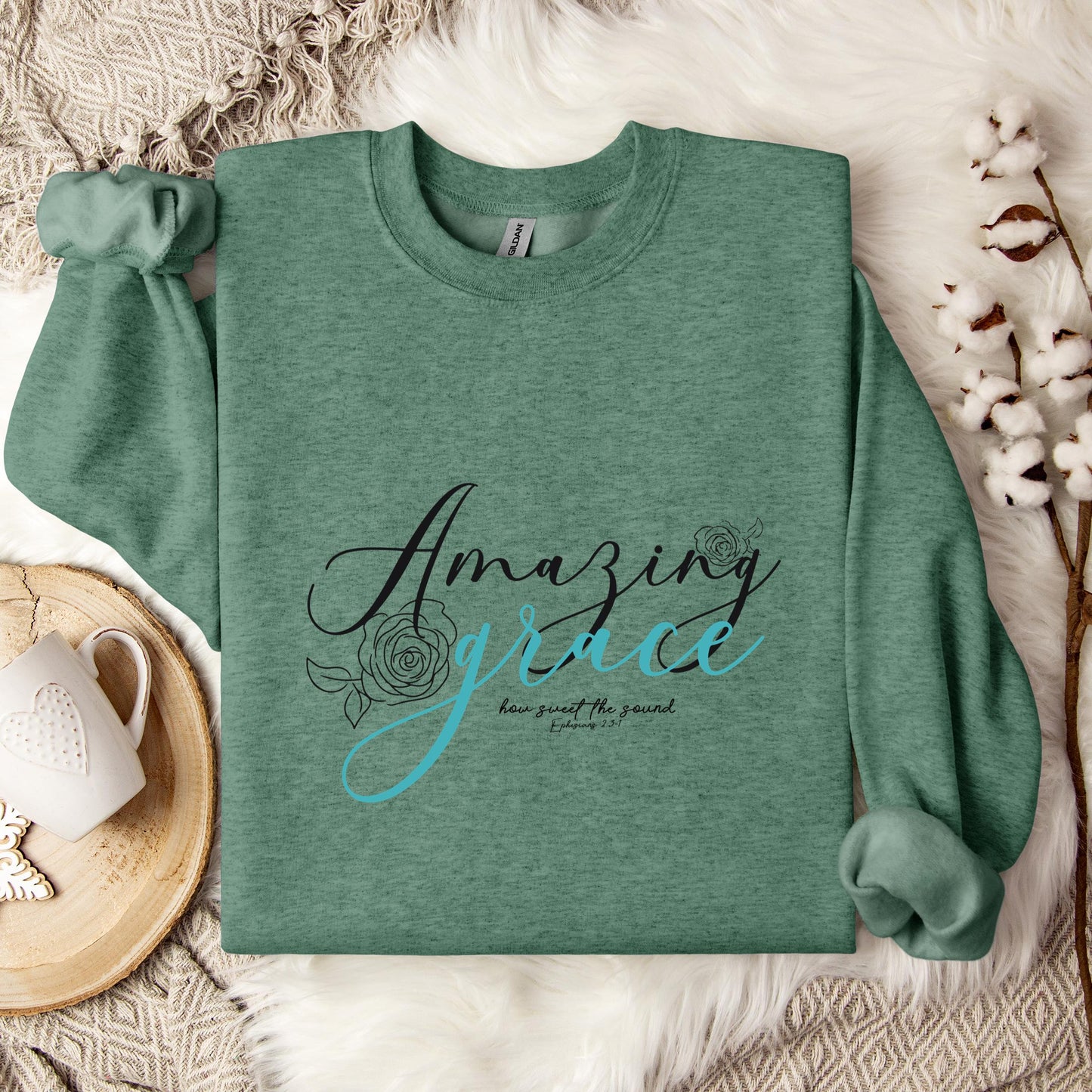 Amazing Grace How Sweet The Sound Ephesians 2.3-1 Sweatshirt