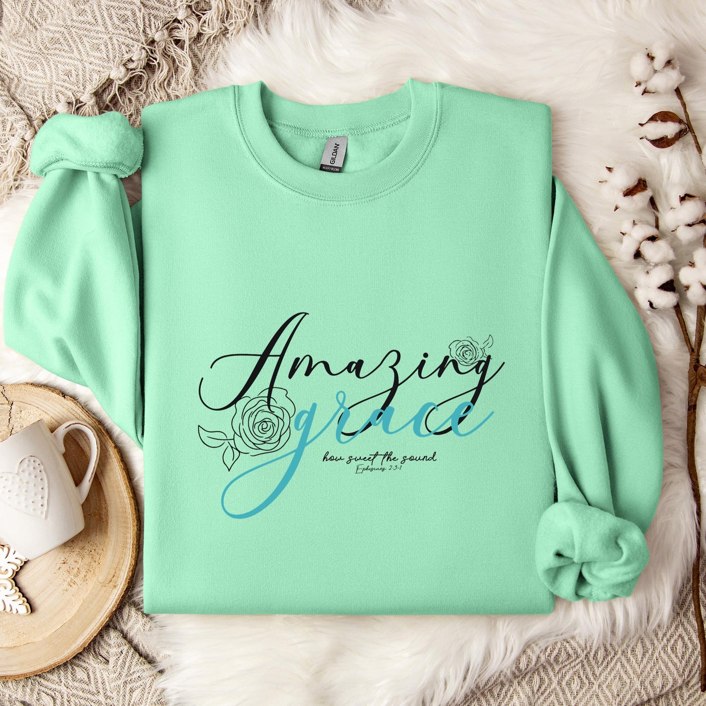Amazing Grace How Sweet The Sound Ephesians 2.3-1 Sweatshirt
