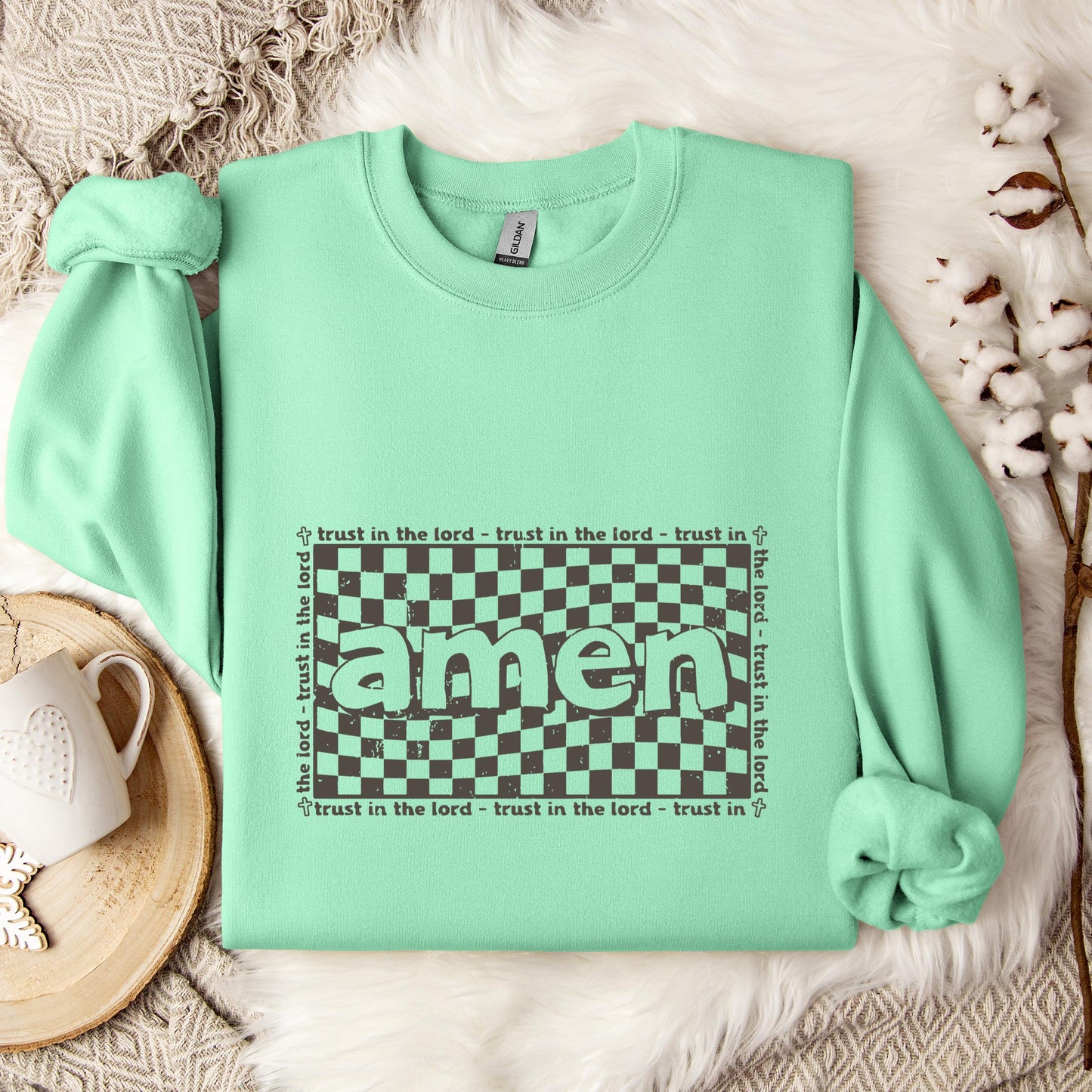 Amen Trust In The Lord Sweatshirt