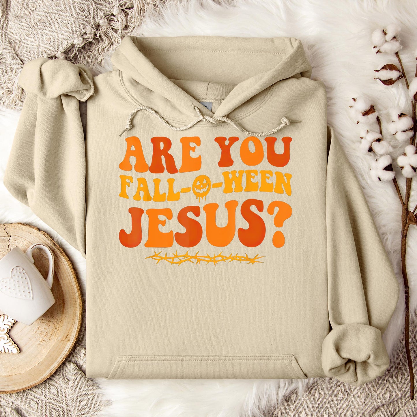 Are You Fall-O-Ween Jesus 02 Hoodie