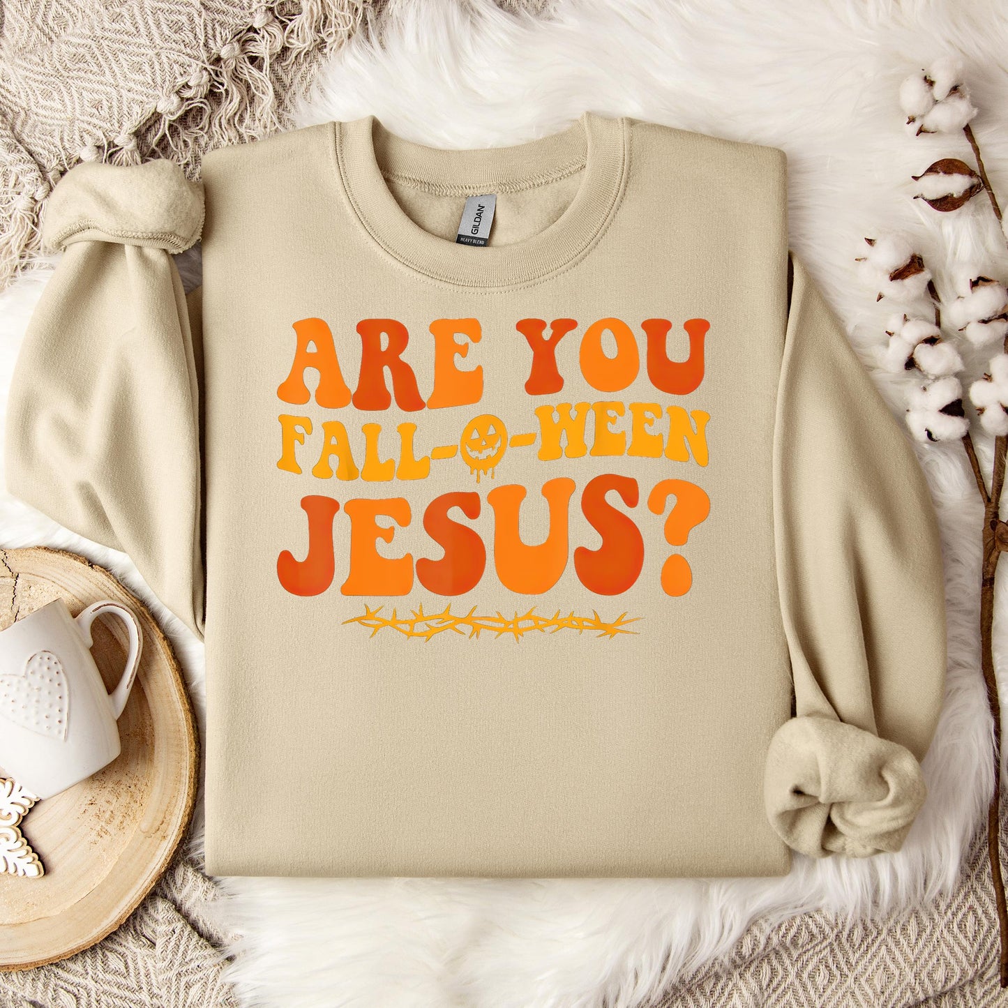 Are You Fall-O-Ween Jesus 02 Sweatshirt