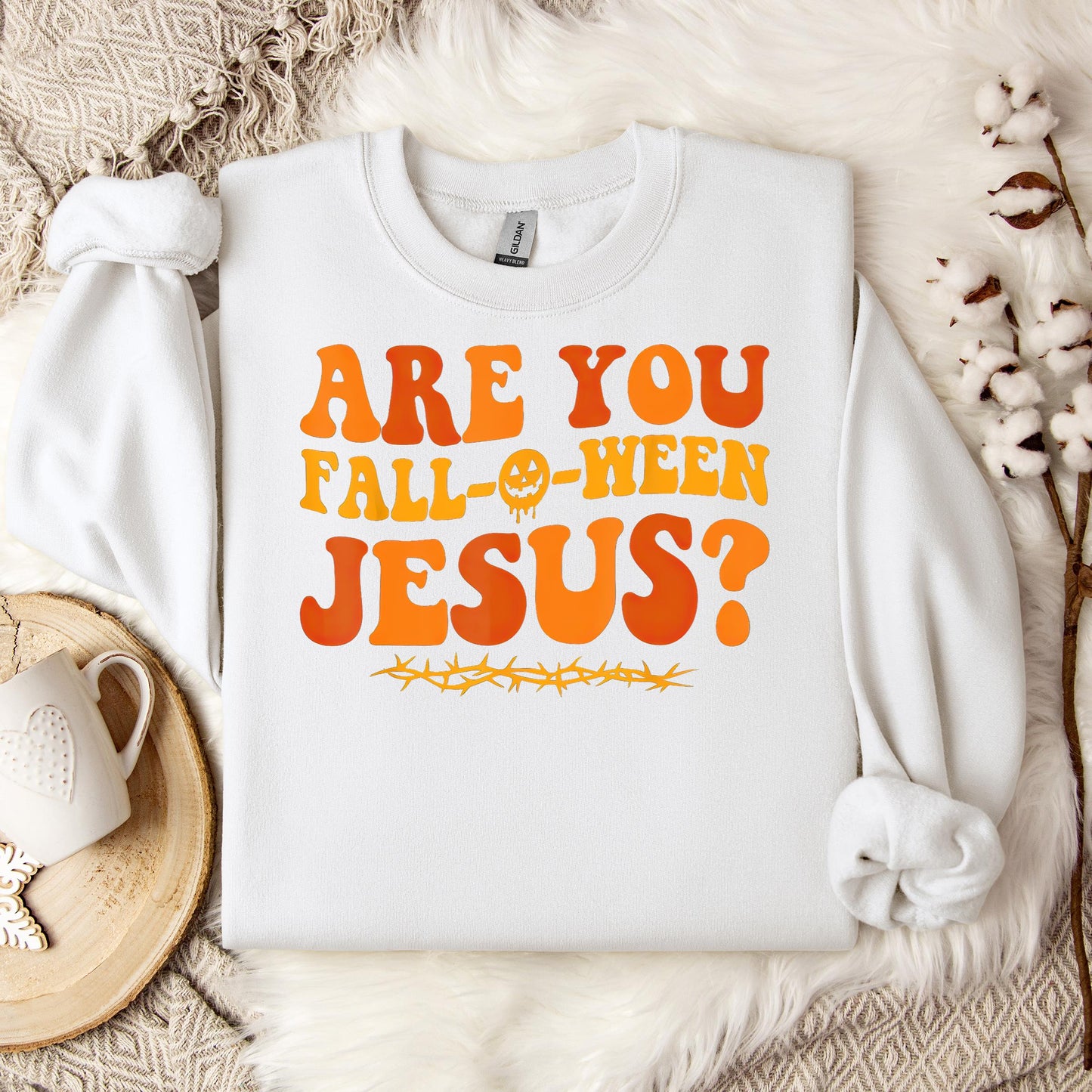 Are You Fall-O-Ween Jesus 02 Sweatshirt