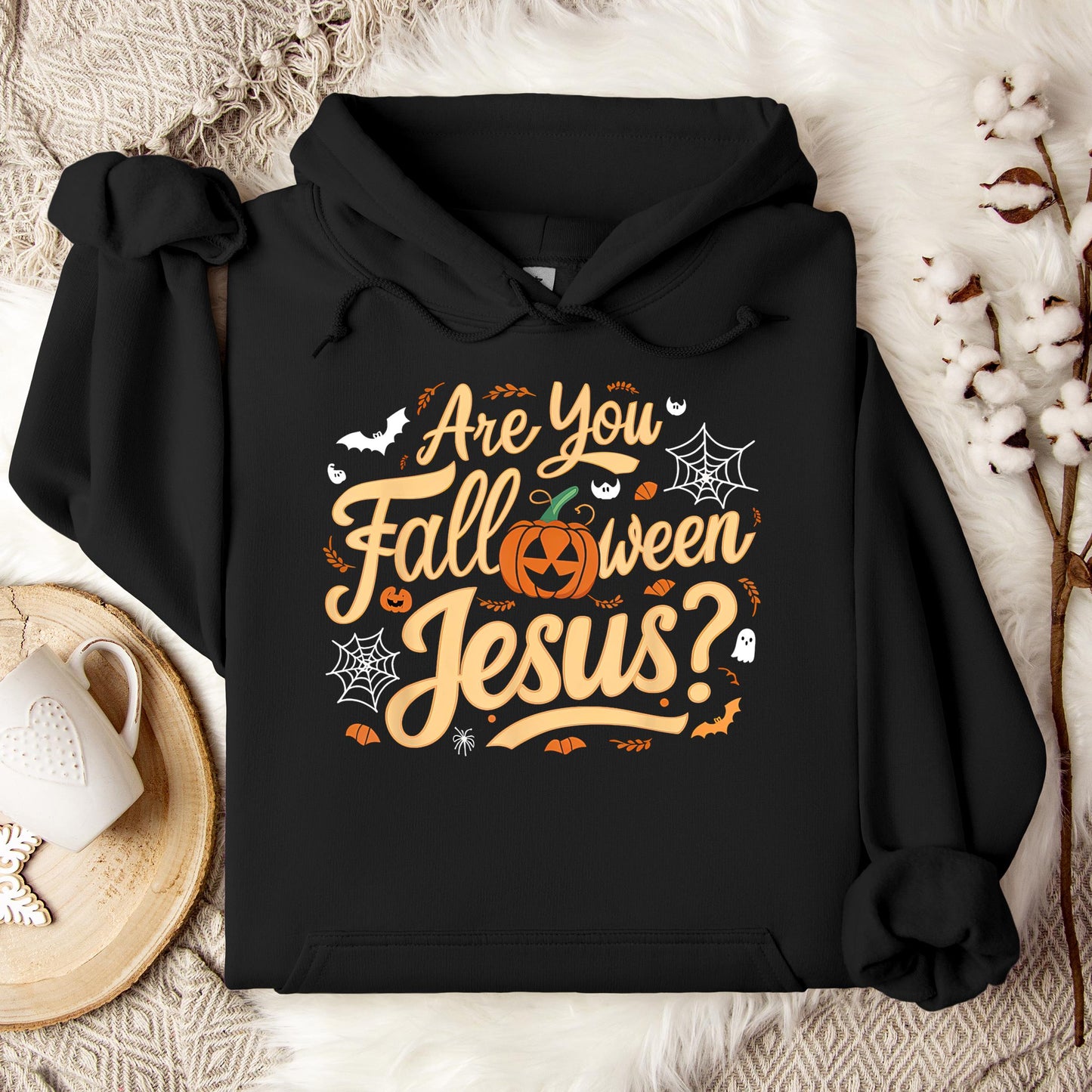Are You Fall-O-Ween Jesus 03 Hoodie