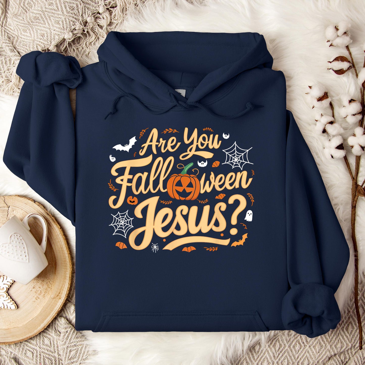 Are You Fall-O-Ween Jesus 03 Hoodie
