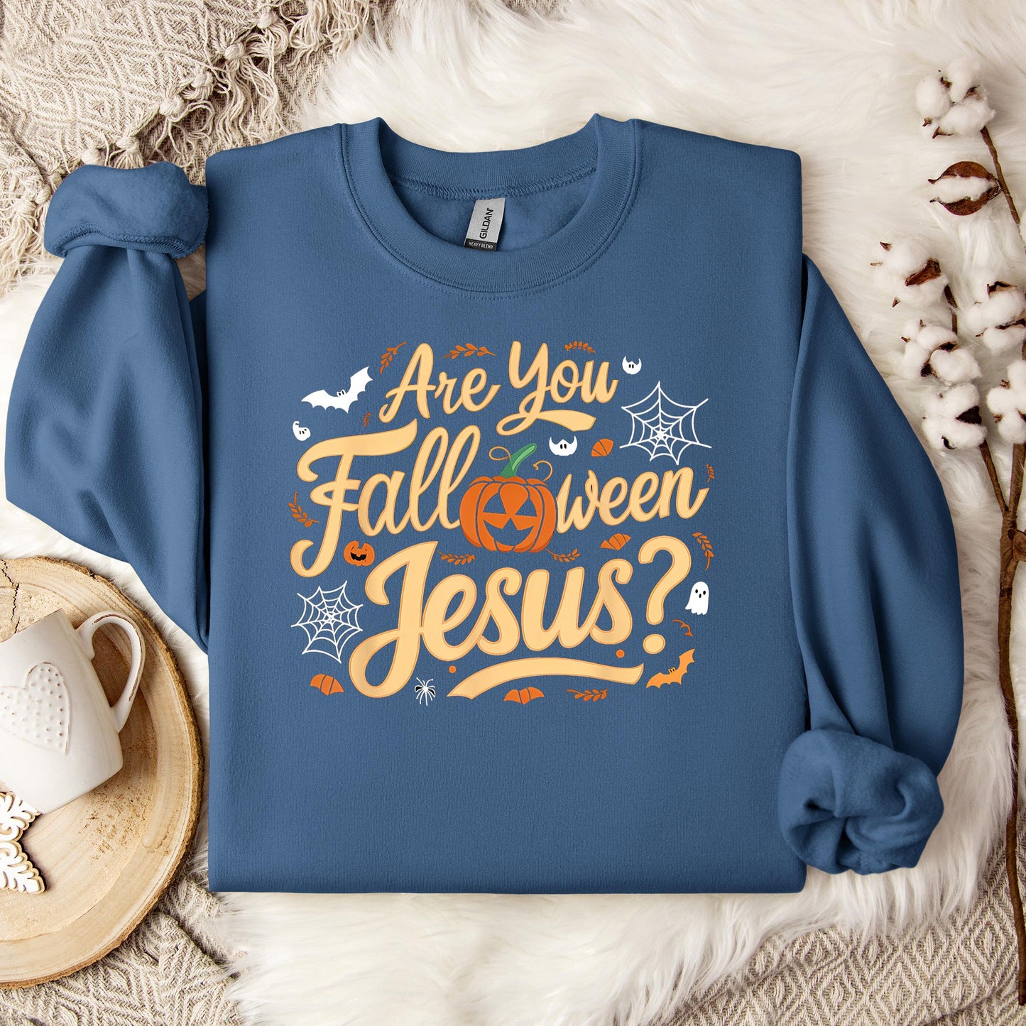 Are You Fall-O-Ween Jesus 03 Sweatshirt