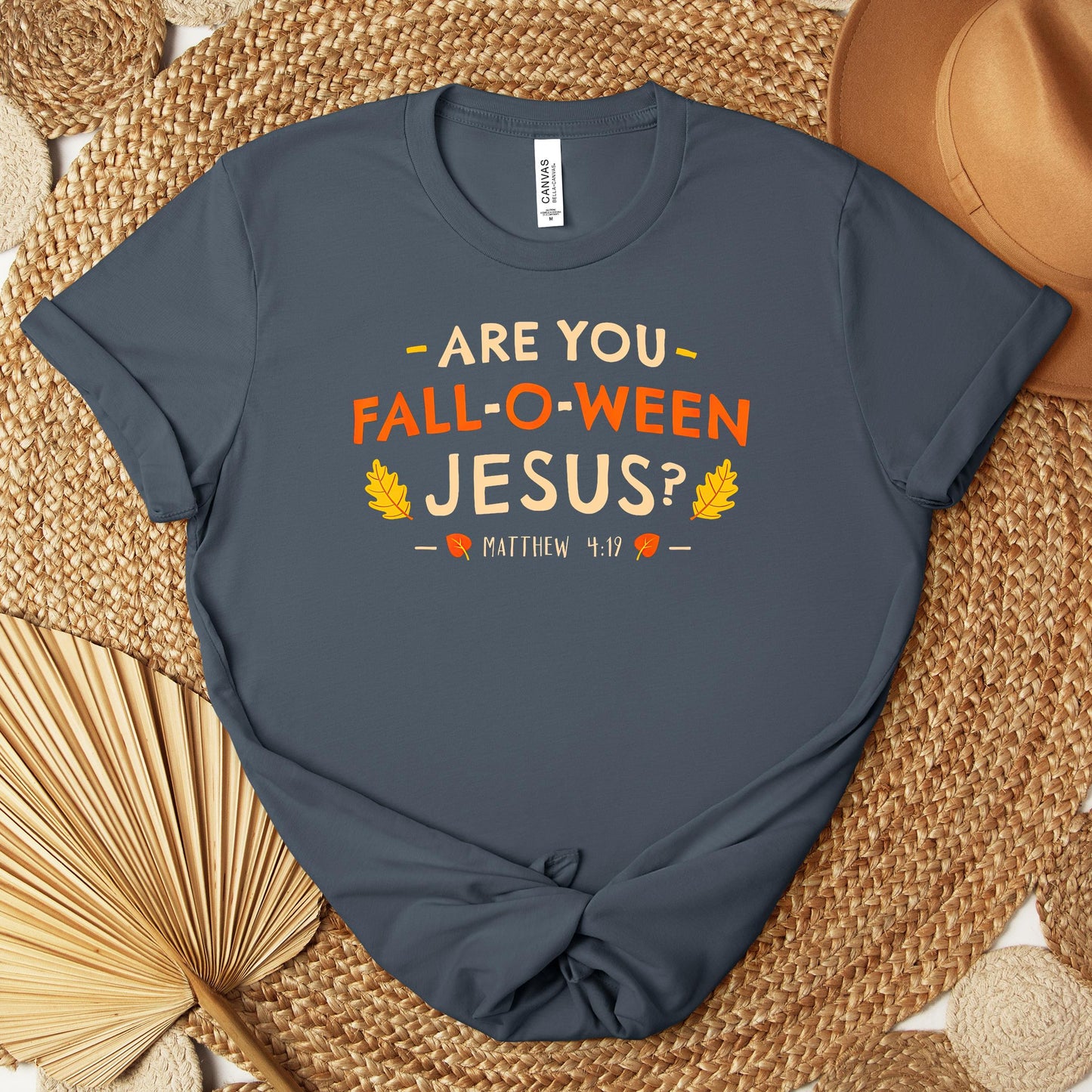 Are You Fall-O-Ween Jesus Matthew 4.19 02 Premium T-shirt