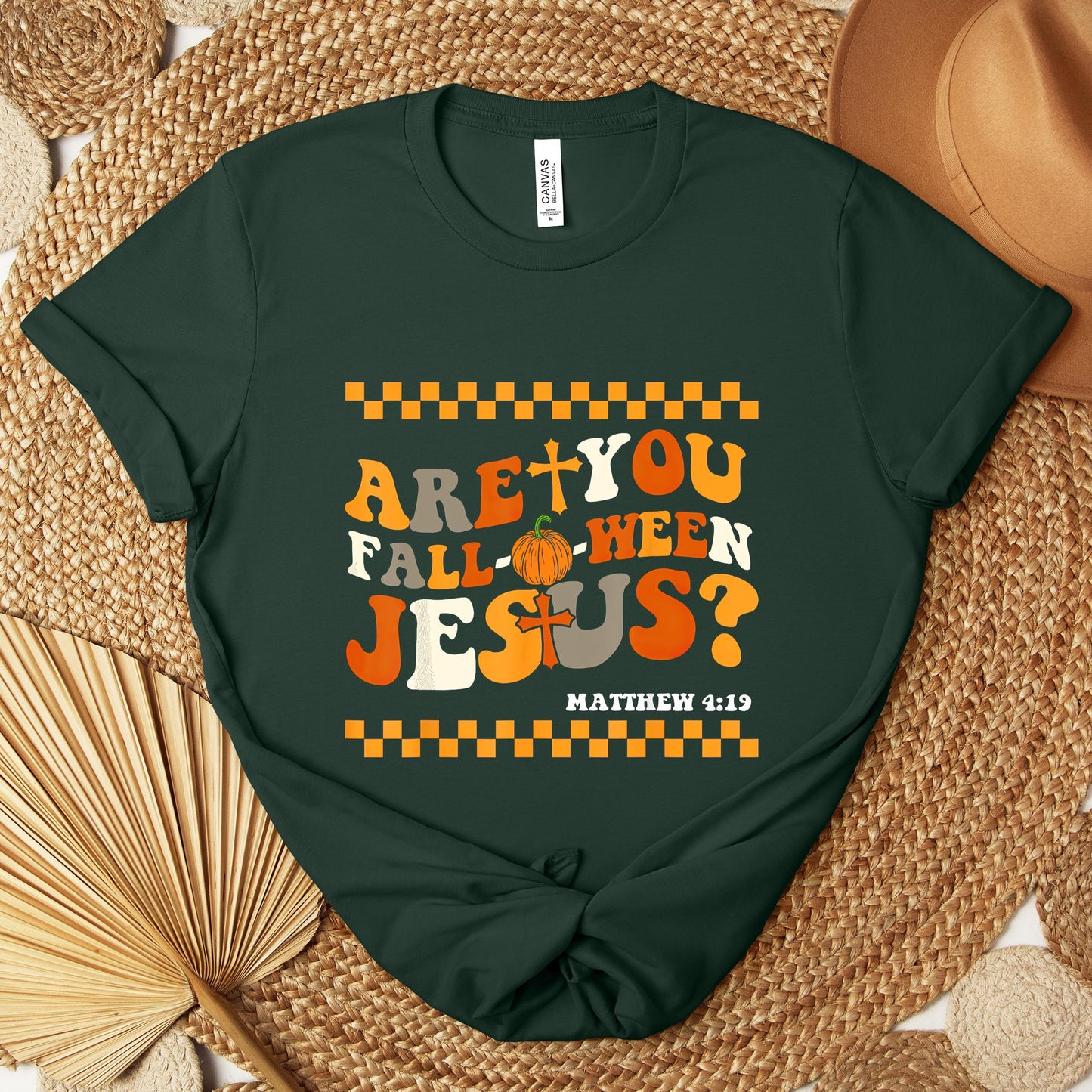 Are You Fall-O-Ween Jesus Matthew 4.19 03 Premium T-shirt