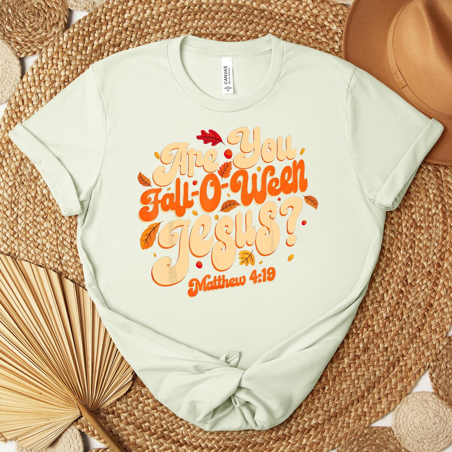 Are You Fall-O-Ween Jesus Matthew 4.19 04 Premium T-shirt
