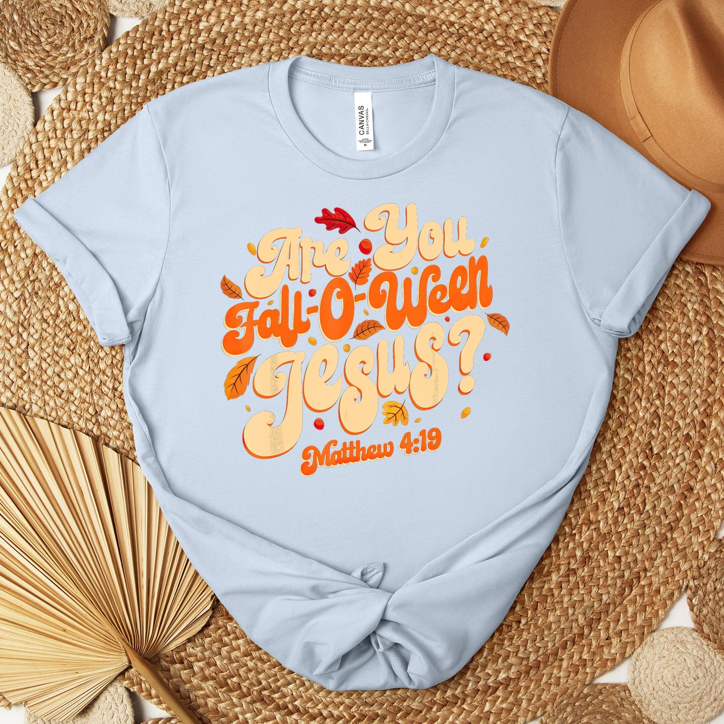 Are You Fall-O-Ween Jesus Matthew 4.19 04 Premium T-shirt