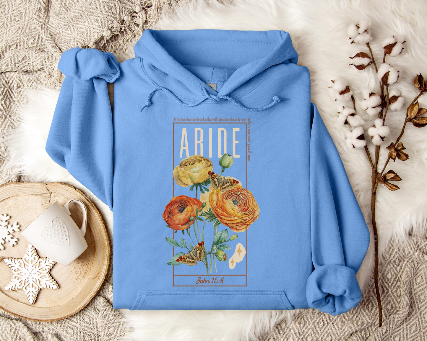 As The Branch Cannot Bear Fruit By Itself Unless It Abides In The Vine Hoodie