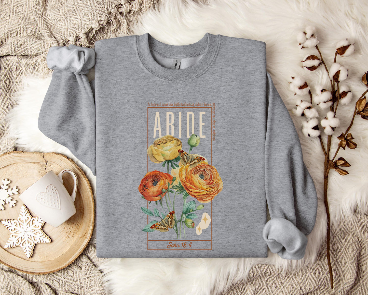 As The Branch Cannot Bear Fruit By Itself Unless It Abides In The Vine Sweatshirt