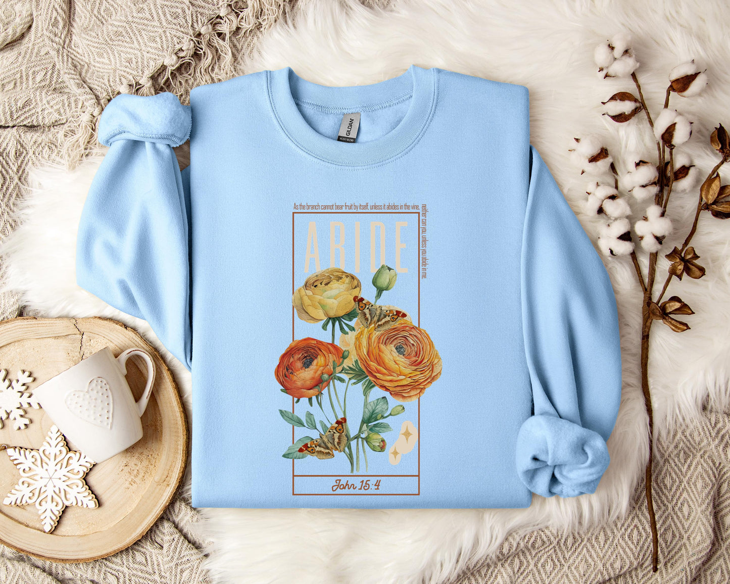 As The Branch Cannot Bear Fruit By Itself Unless It Abides In The Vine Sweatshirt