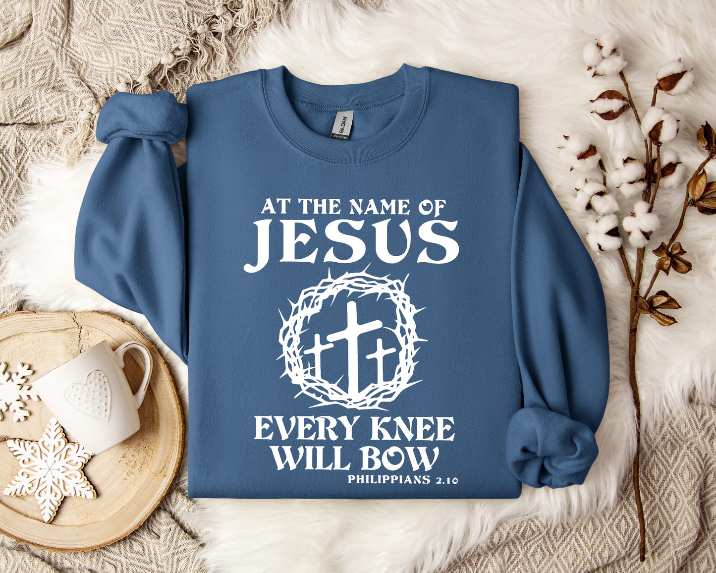 At The Name Of Jesus Every Knee Will Bow Philippians 2.10 Sweatshirt