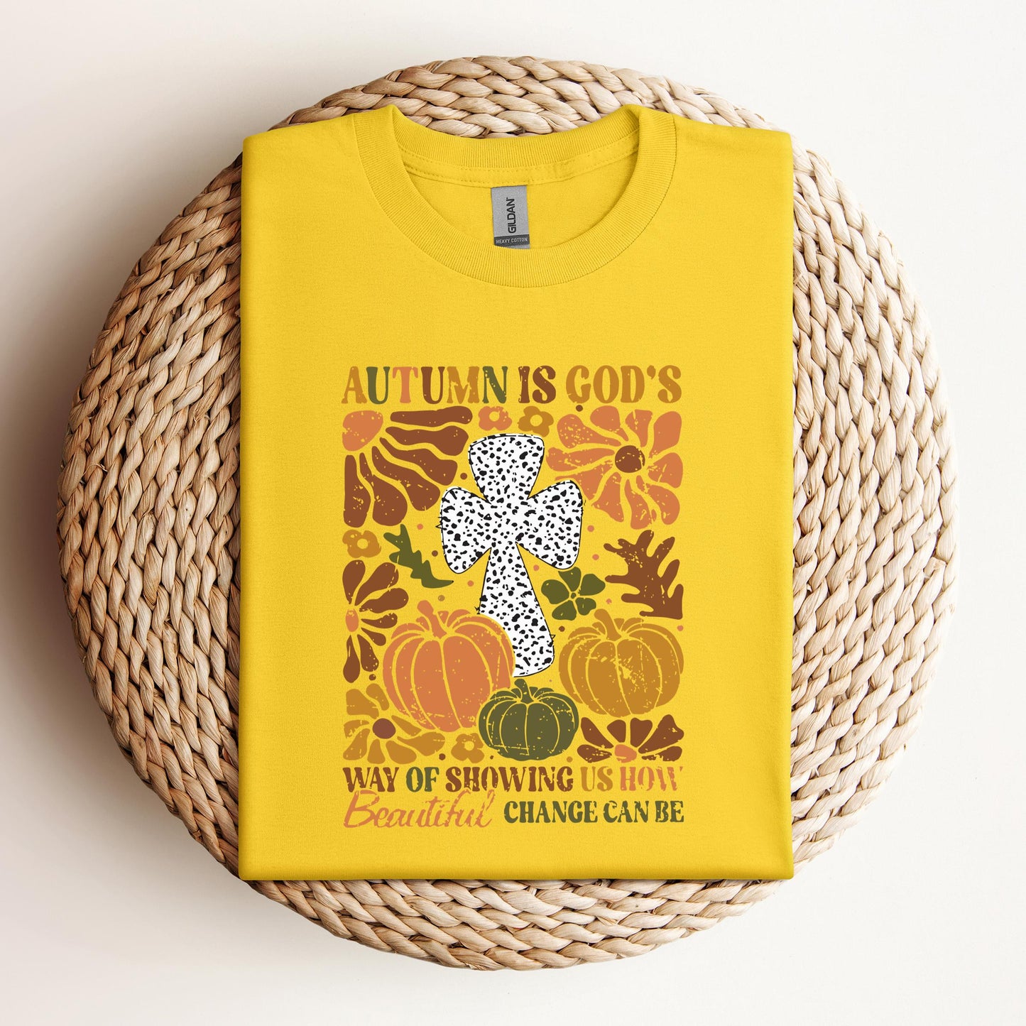 Autumn Is God's Way Of Showing Us How Beautiful Change Can Be