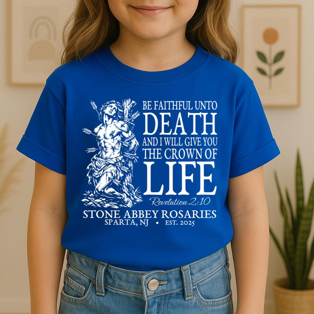 Be Faithful Unto Death And I Will Give You The Crown Of Life 01
