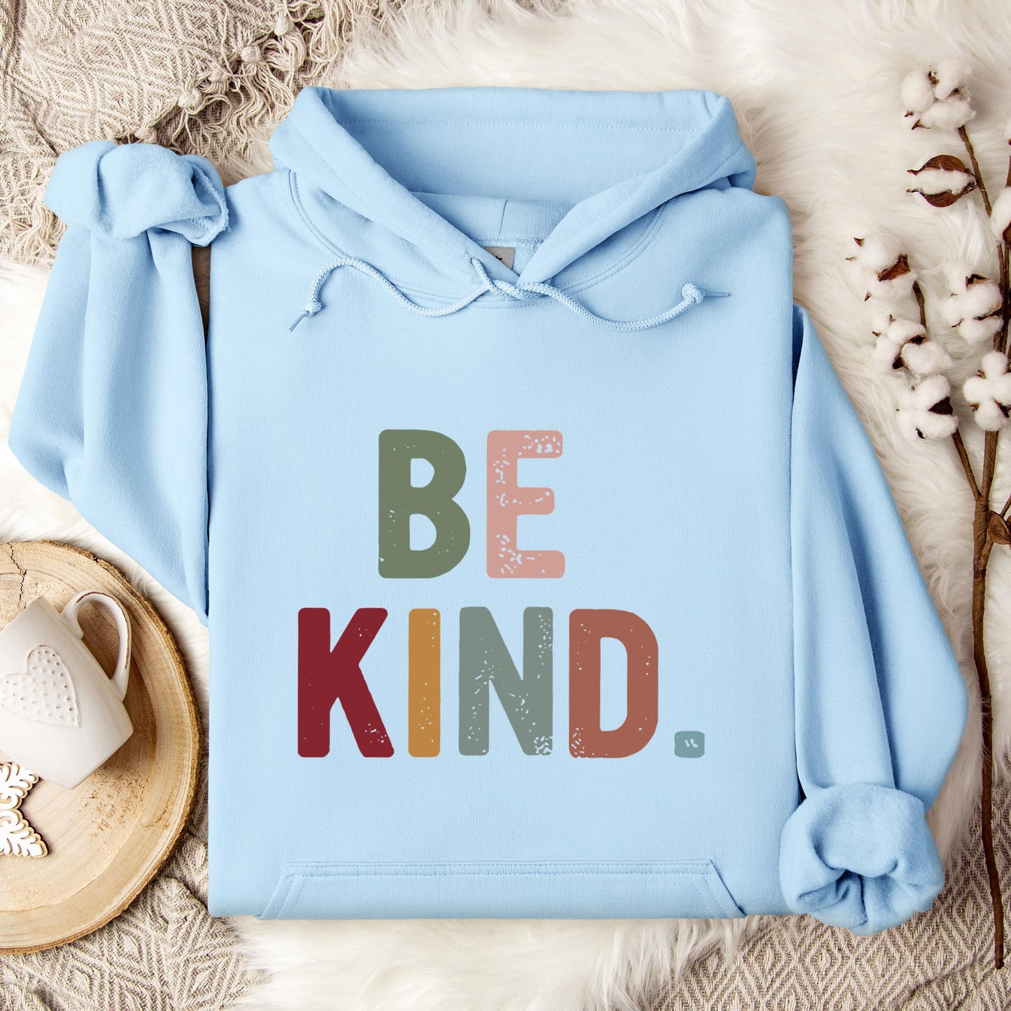Be Kind Hoodie