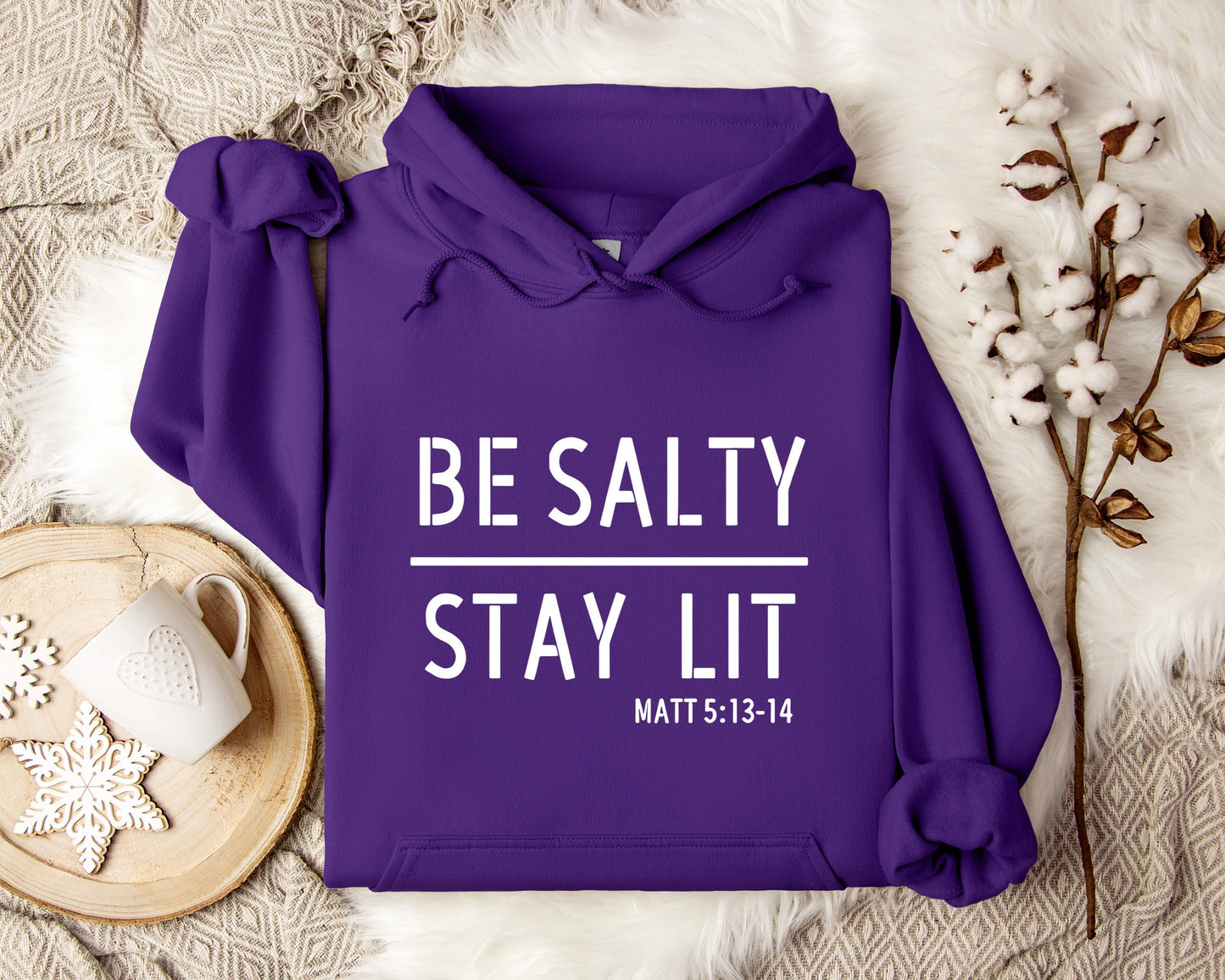 Be Salty Stay Lit Matt 5.13-14 Hoodie